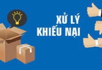 CHÍNH SÁCH XỬ LÝ KHIẾU NẠI